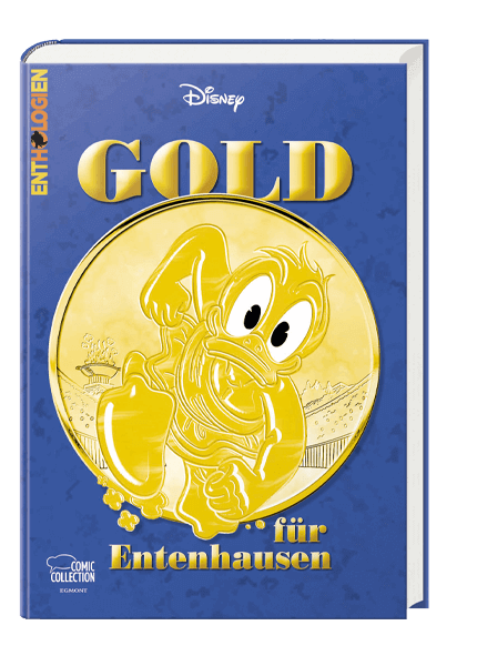 Enthologien Spezial Nr. 06 - GOLD für Entenhausen