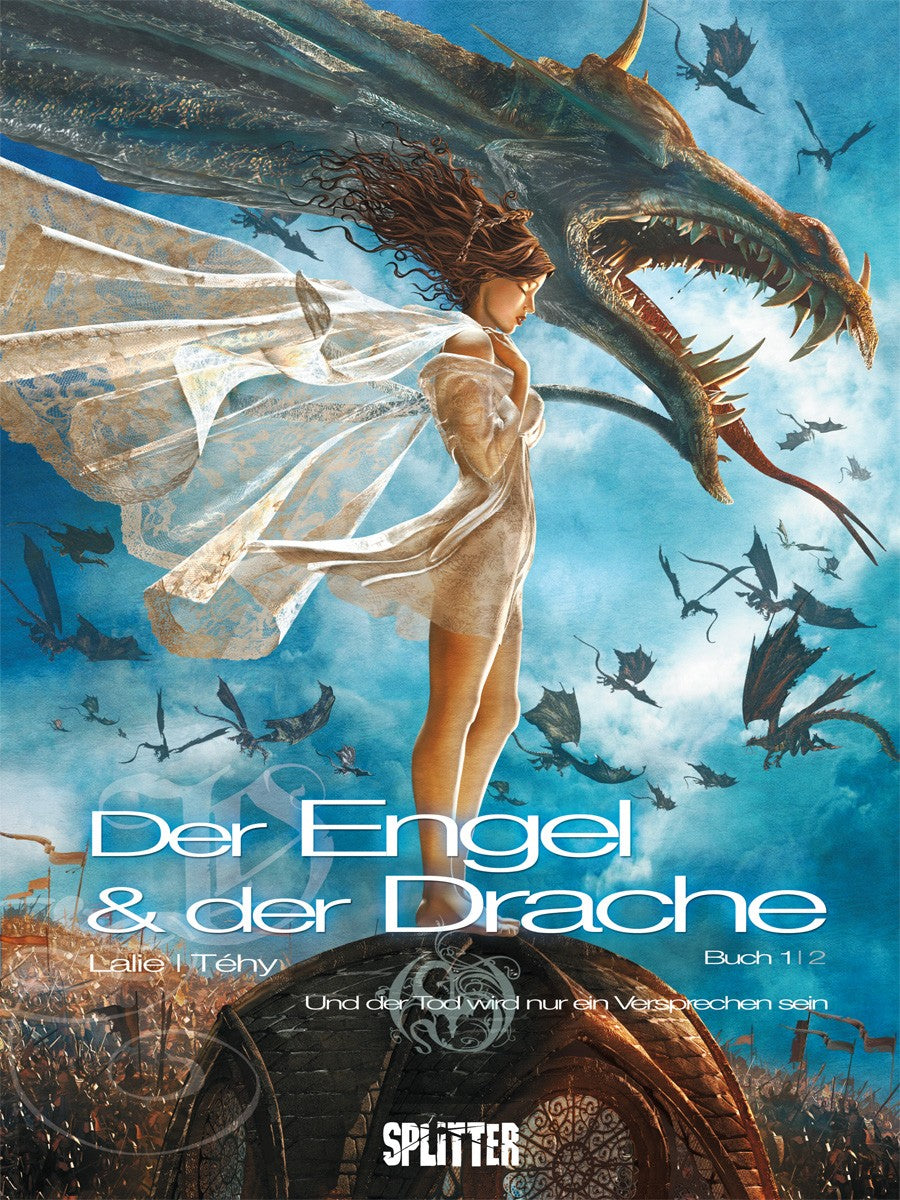 Der Engel & der Drache 1 - Und der Tod wird nur ein Versprechen sein