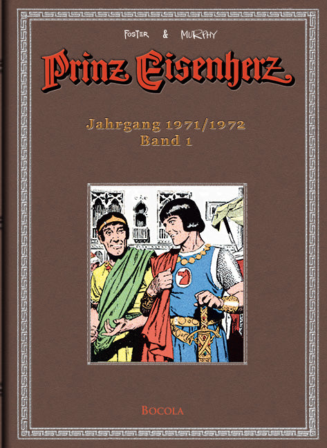 Prinz Eisenherz - Die Foster & Murphy-Jahre 1 - Jahrgang 1971 - 1972