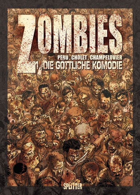 Zombies 1 - Die göttliche Komödie