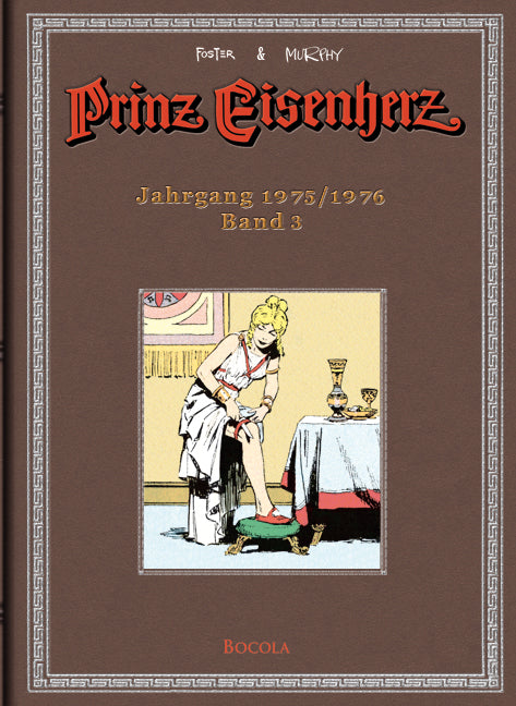 Prinz Eisenherz - Die Foster & Murphy-Jahre 3 - Jahrgang 1975 - 1976