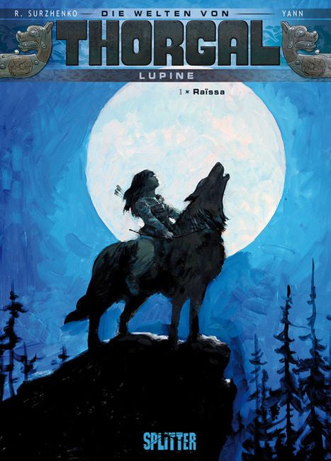 Die Welten von Thorgal - Lupine 1 - Raïssa