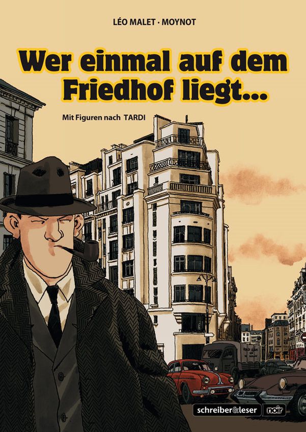 Nestor Burma: Wer einmal auf dem Friedhof liegt...