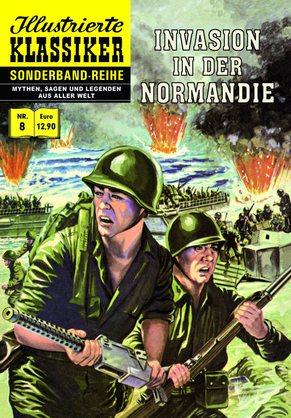 Illustrierte Klassiker Sonderband 08 - Invasion in der Normandie