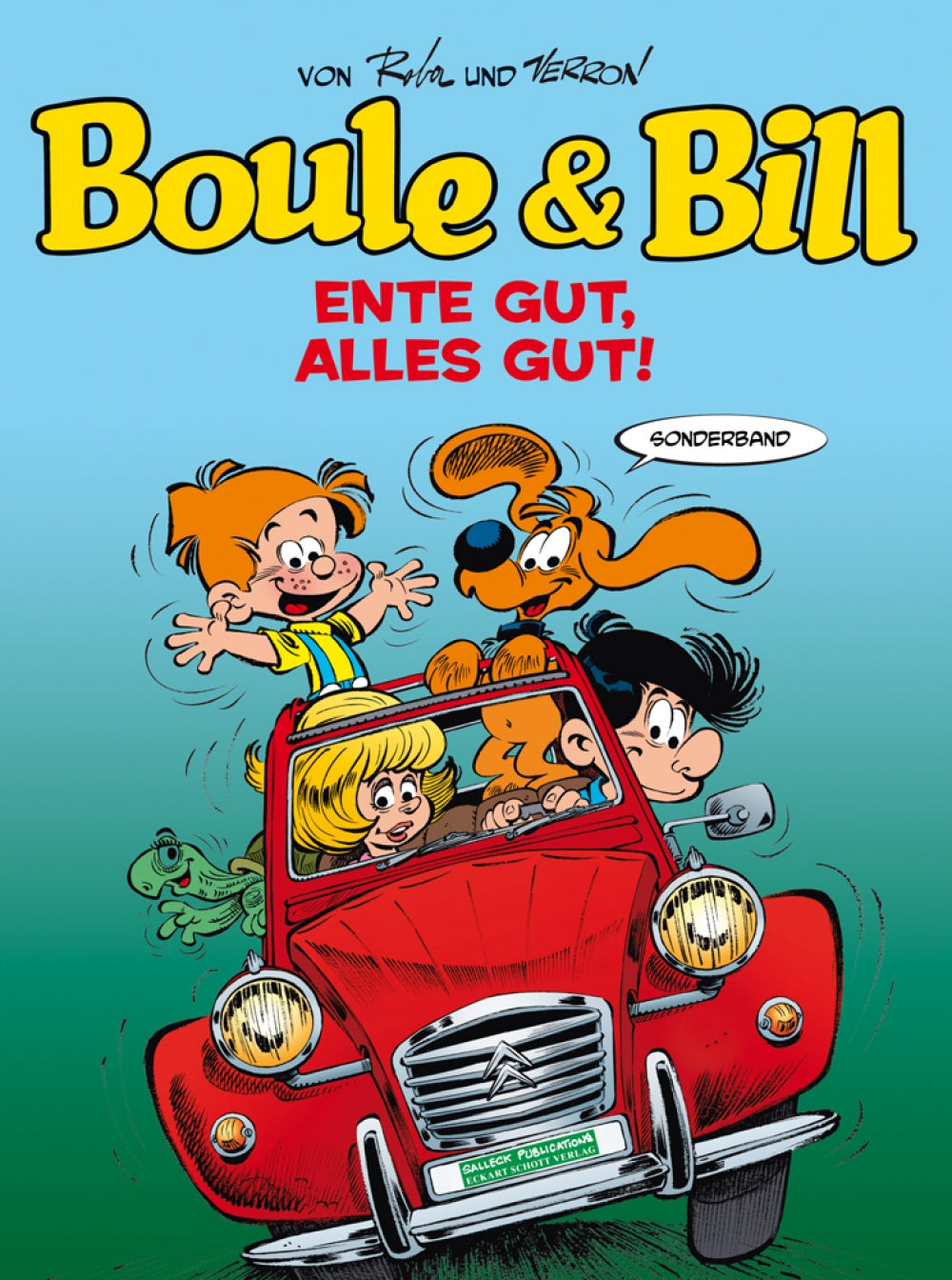 Boule & Bill Sonderband 2 - Ente gut, alles gut!