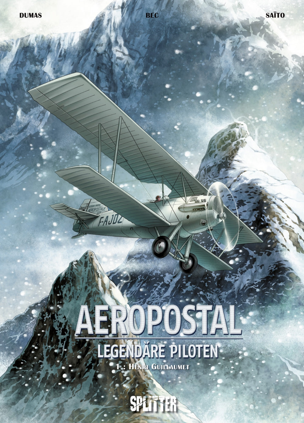 Aeropostale - Legendäre Piloten 1 - Henri Guillaumet