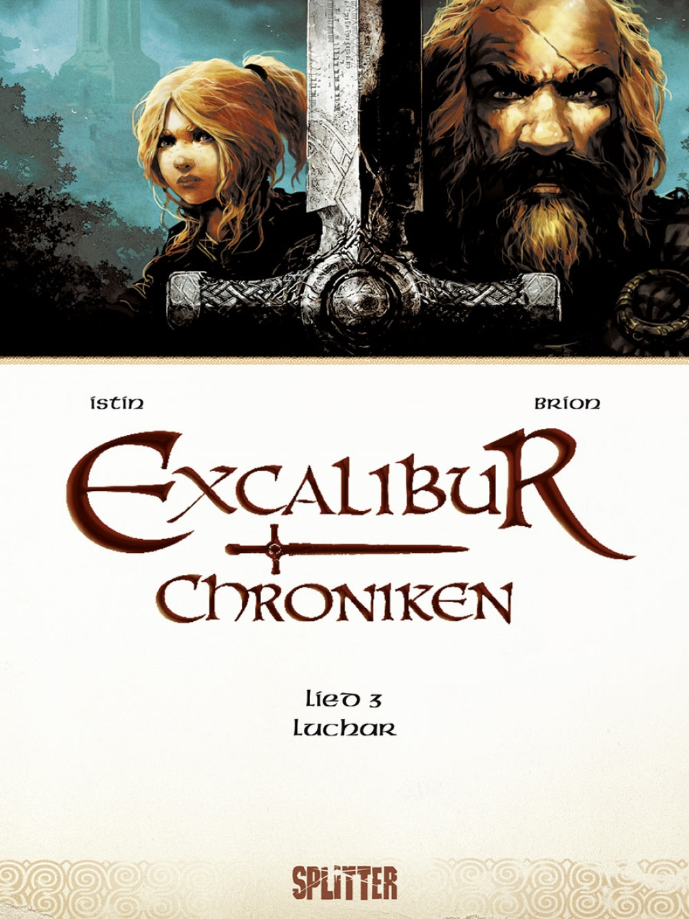 Excalibur Chroniken 3 - Luchar