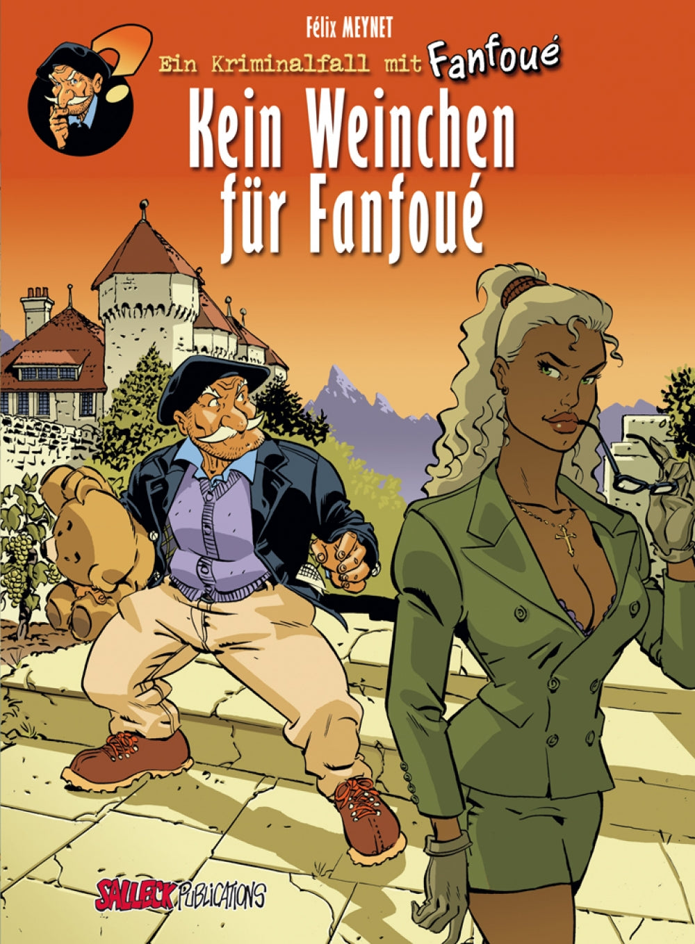 Fanfoué 02 - Kein Weinchen für Fanfoué