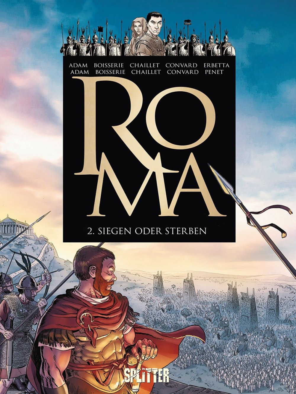 Roma 2 - Siegen oder Sterben