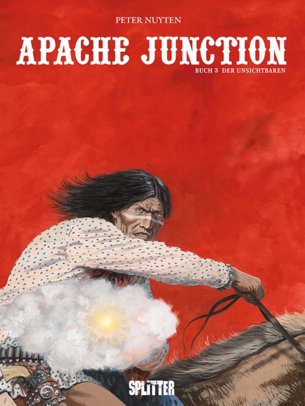 Apache Junction #3 - Der Unsichtbare