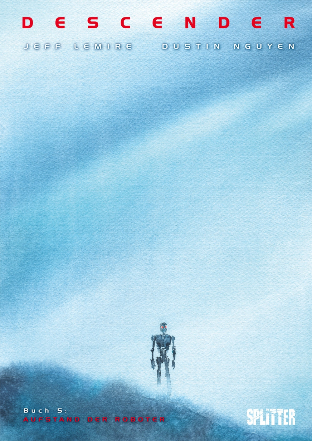 Descender 5 - Aufstand der Roboter