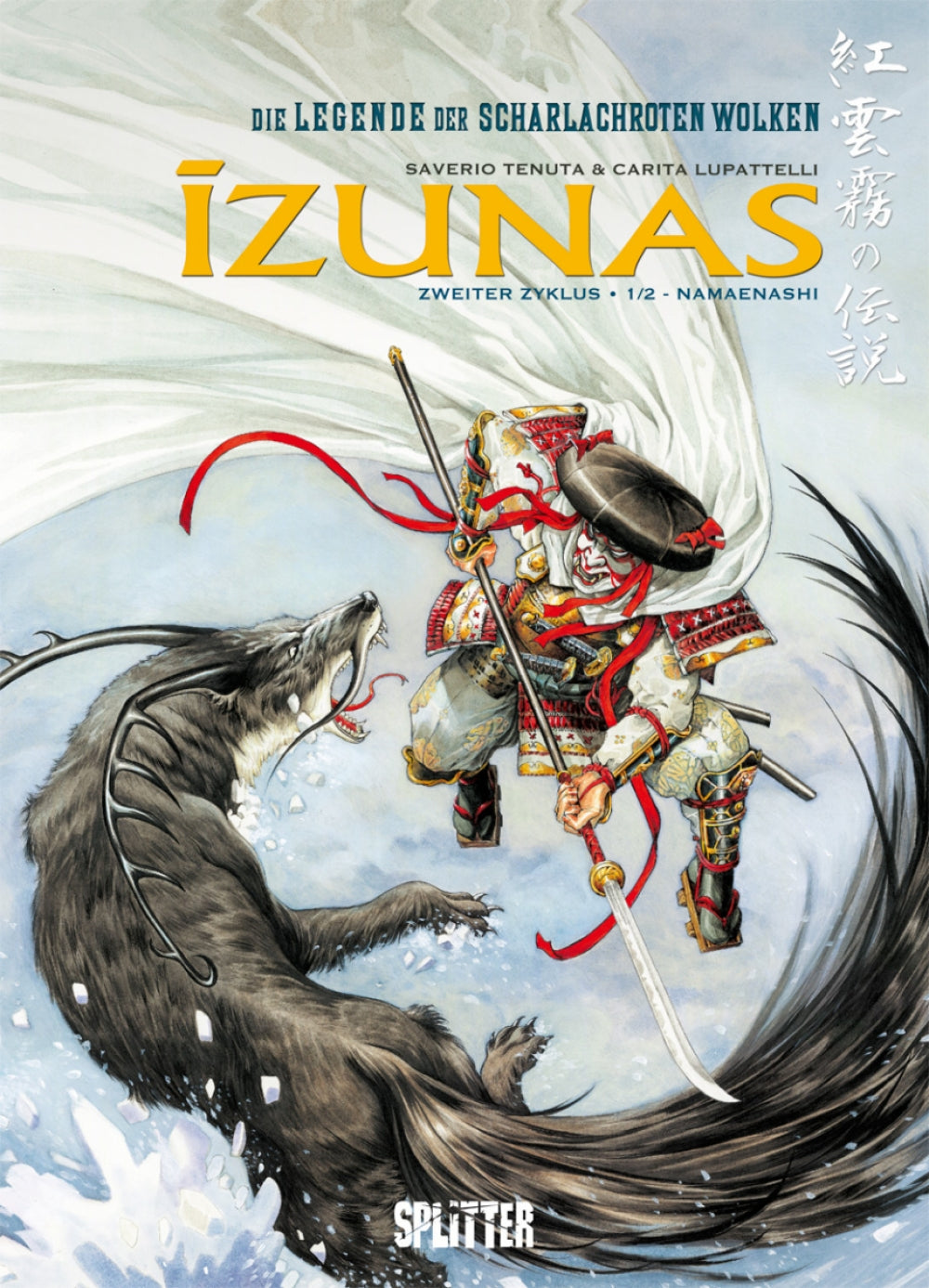 Die Legende der scharlachroten Wolken - IZUNAS 3 - Namaenashi