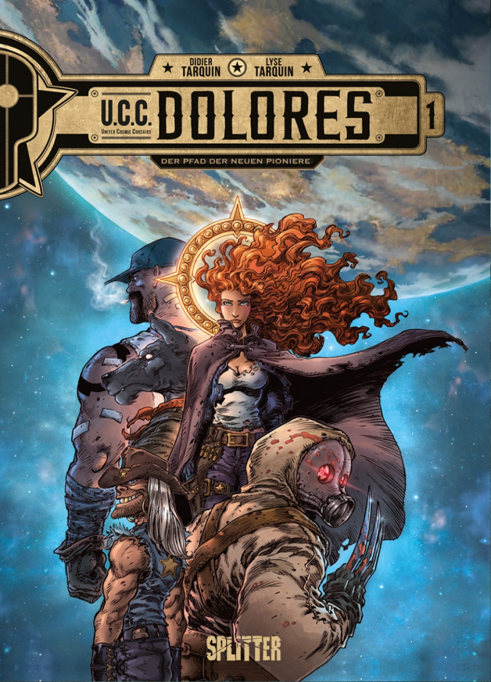 UCC Dolores 1 - Die Pfad der neuen Pioniere