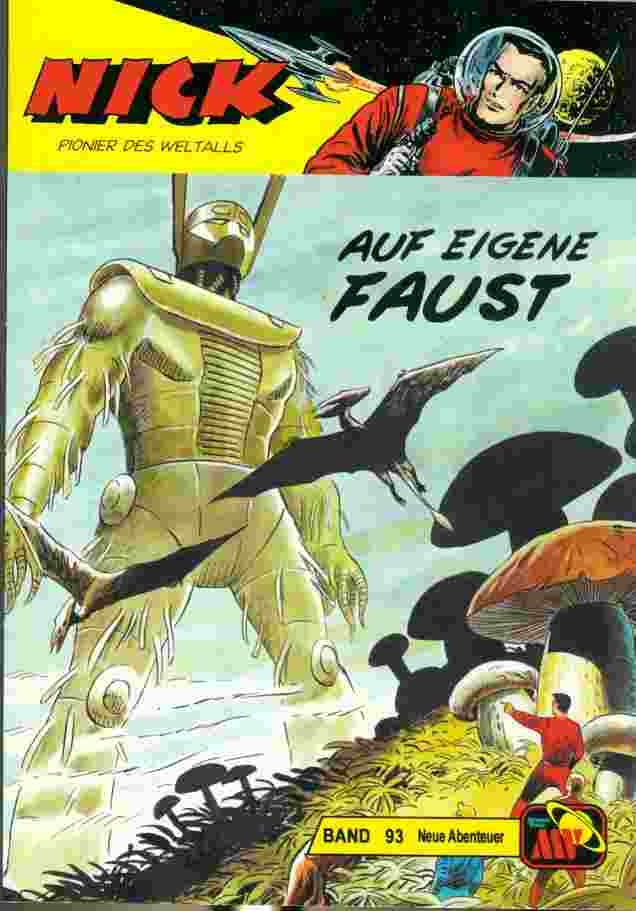 Nick - Neue Abenteuer 93 - Auf eigene Faust