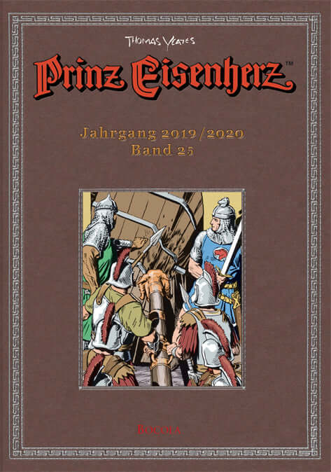 Prinz Eisenherz - Die Yeates-Jahre 25 Jahrgang 2019 - 2020 (Neuauflage)