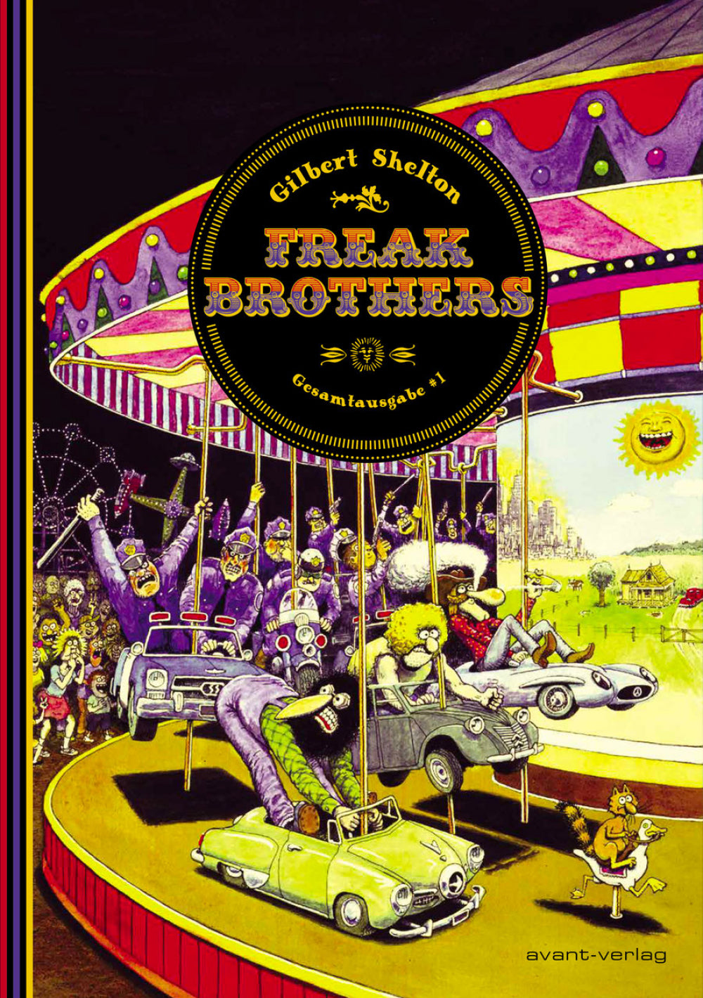 Freak Brothers Gesamtausgabe Band #1
