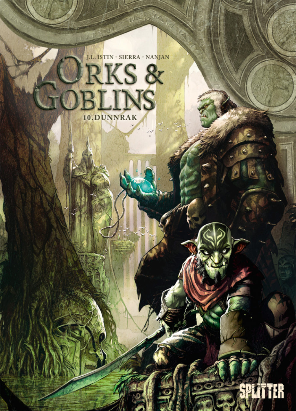 Orks und Goblins 10 - Dunnrak