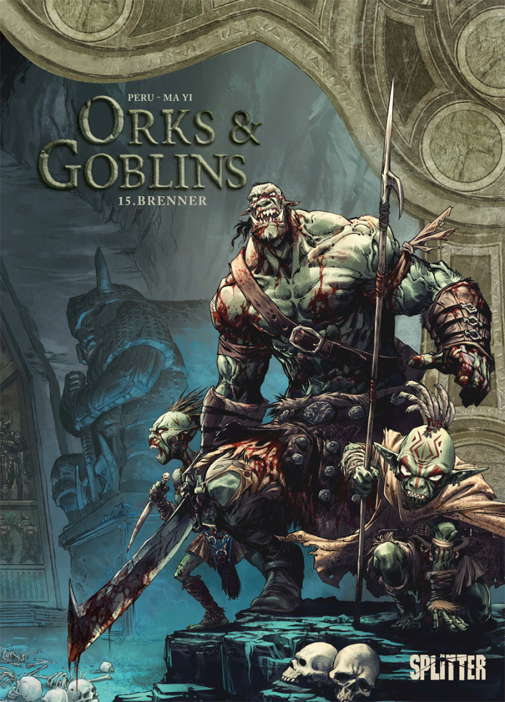 Orks und Goblins 15 - Brenner
