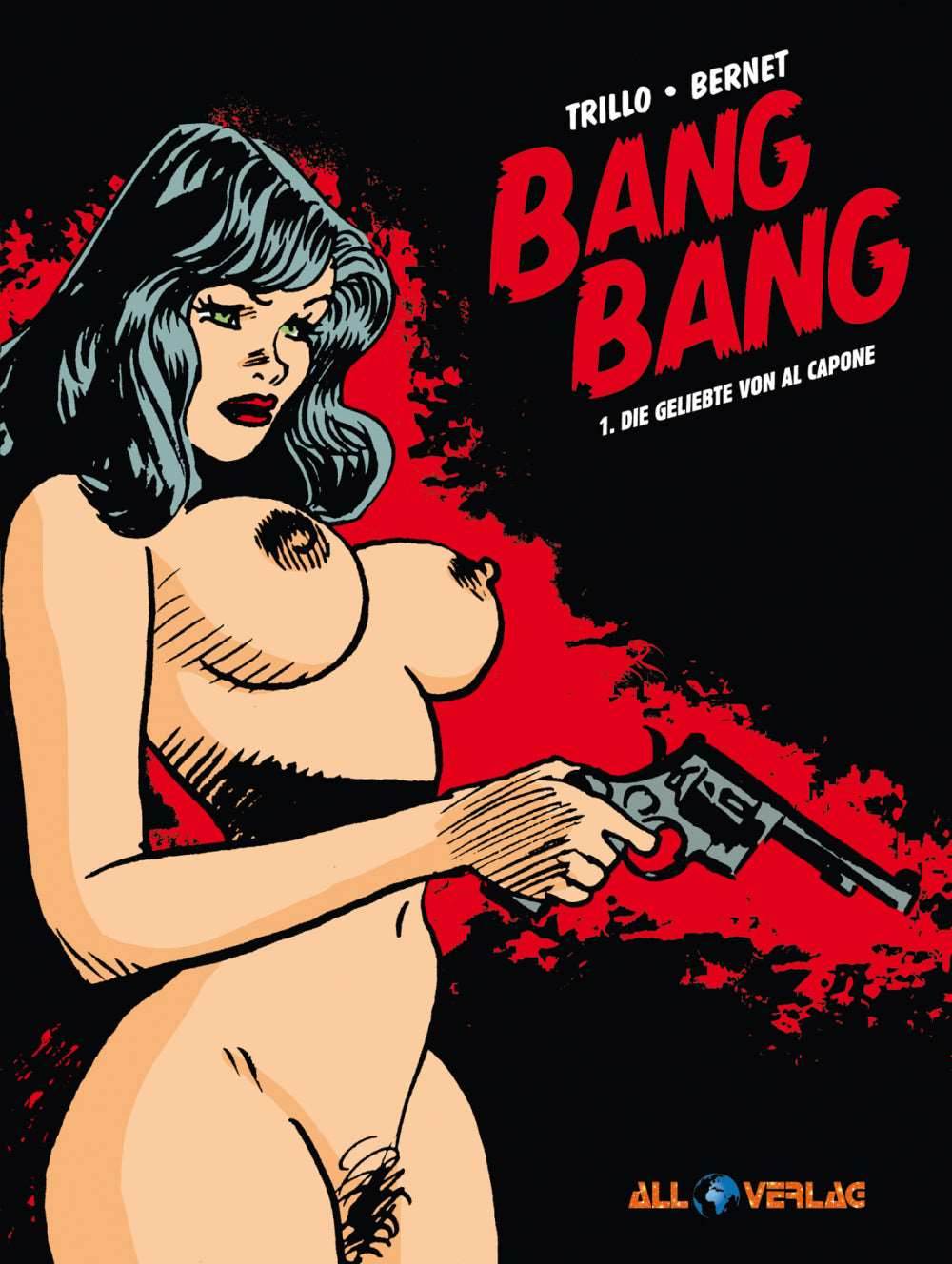 Bang Bang #1 - Die Geliebte von Al Capone - Der Comixdealer