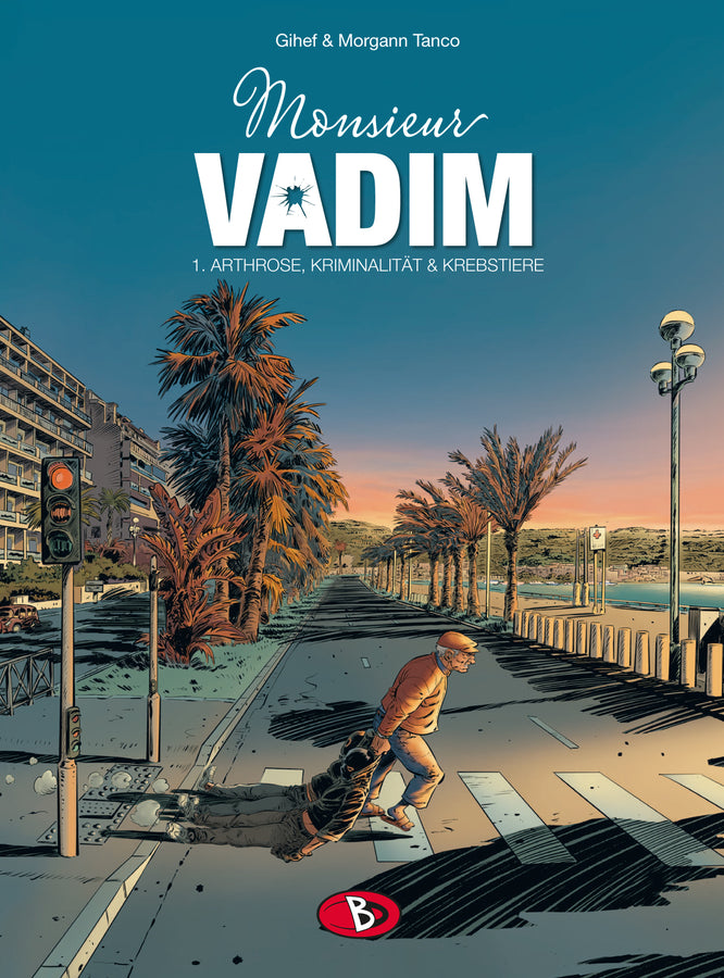 Monsieur Vadim 1 - Arthrose, Kriminalität & Krebstiere