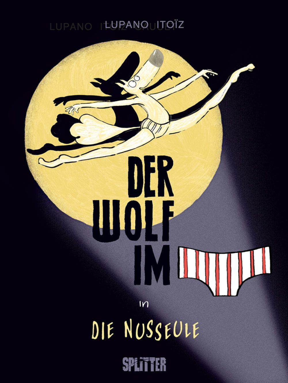 Der Wolf im Slip 6 - Die Nusseule