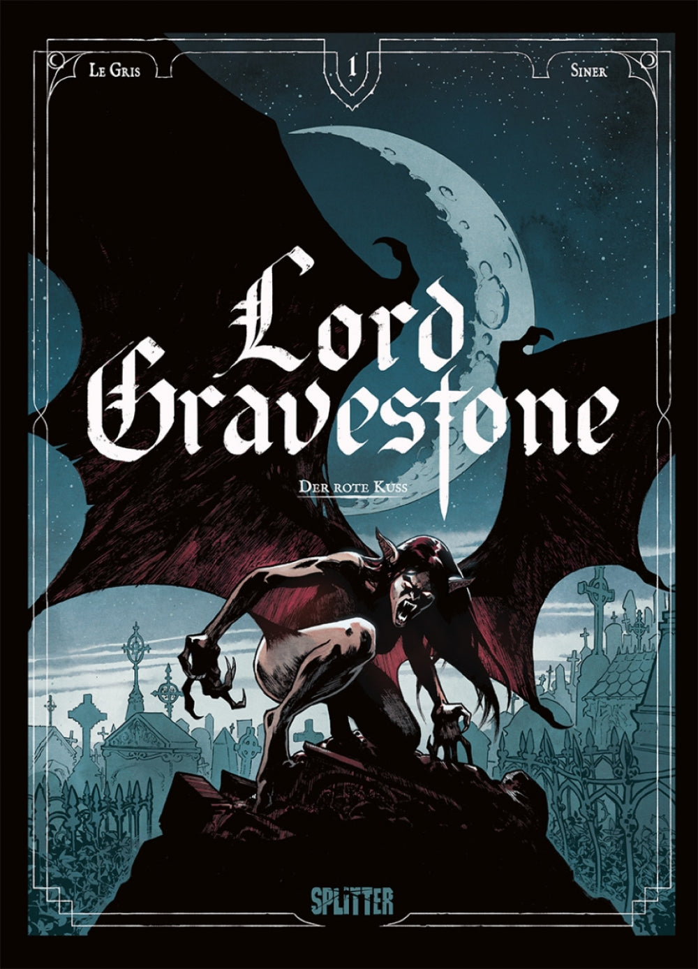 Lord Gravestone 1 - Der rote Kuss