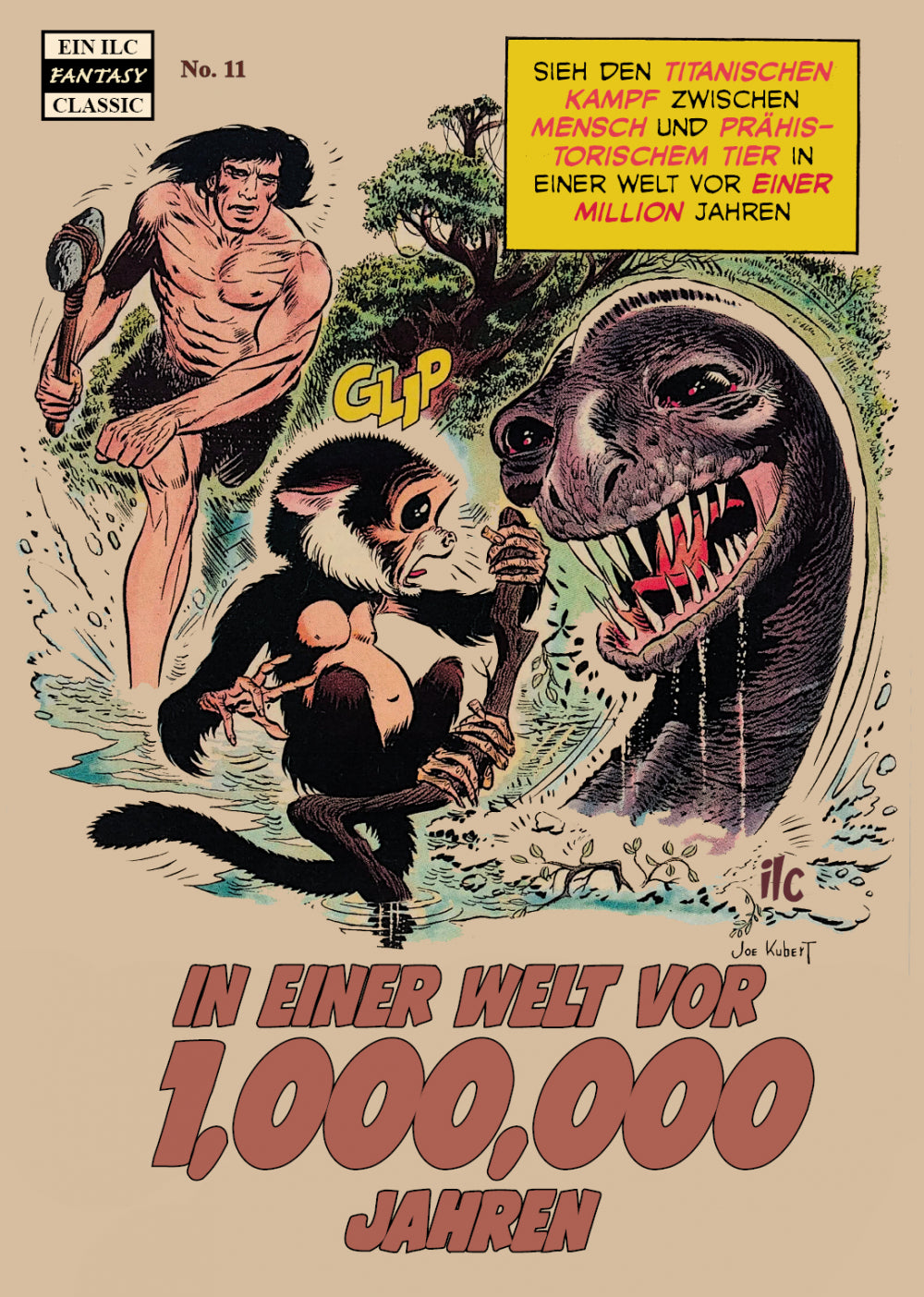 Fantasy Classic 11 - In einer Welt vor 1.000.000 Jahren
