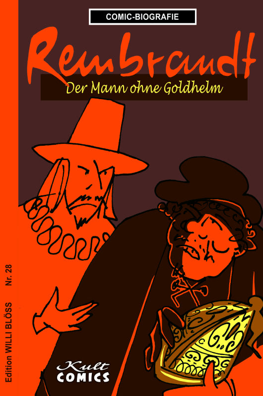 Comic-Biografie - Rembrandt - Der Mann ohne Goldhelm