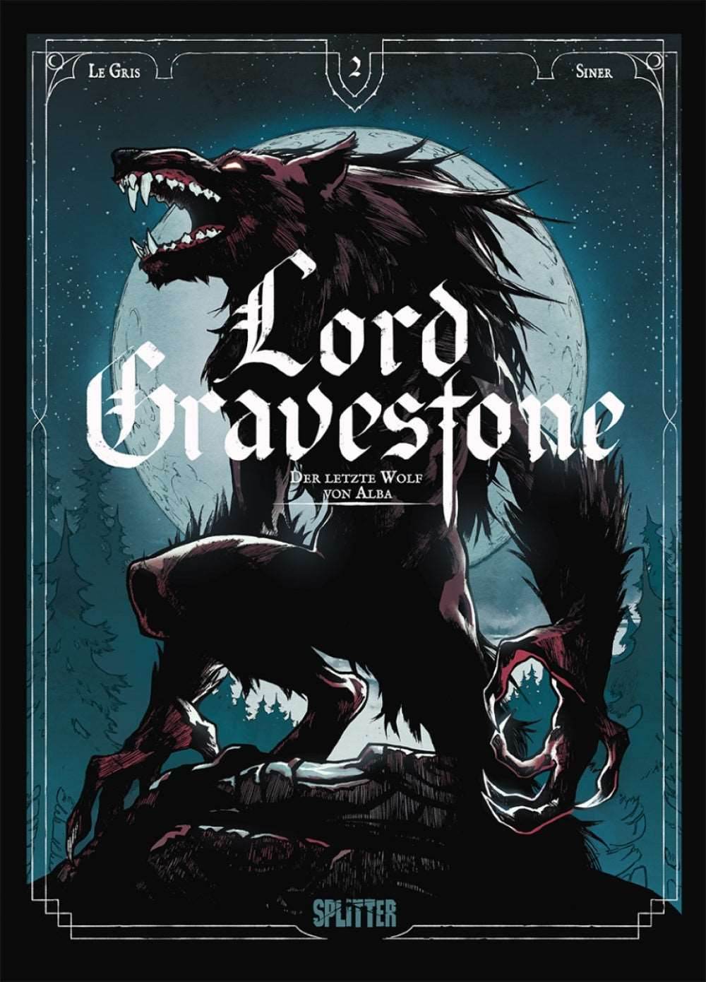 Lord Gravestone #2 - Der letzte Wolf von Alba - Der Comixdealer