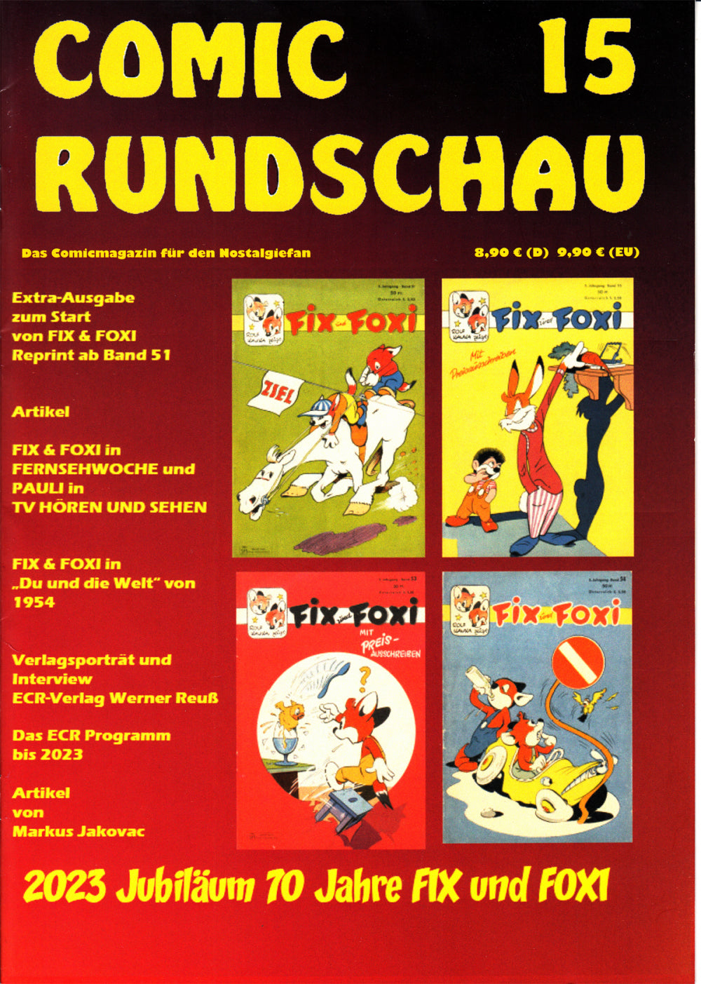 Comic Rundschau 15 - mit FIX & FOXI 70 Jahre Jubiläum