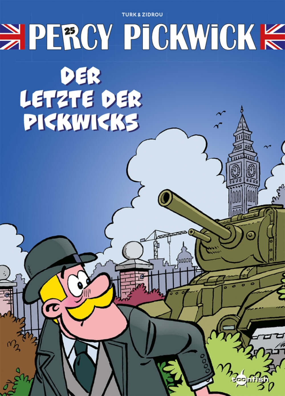 Percy Pickwick #25 - Der Letzte der Pickwicks