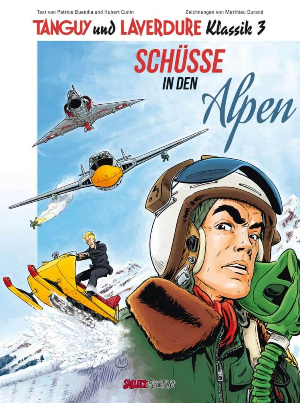 Tanguy und Laverdure Klassik #3 Schüsse in den Alpen - Der Comixdealer