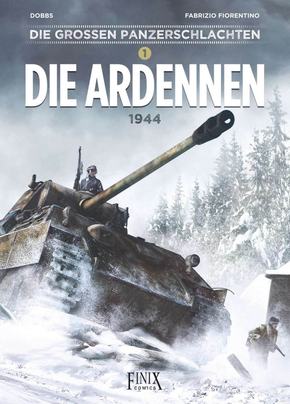 Die großen Panzerschlachten #1 - Die Ardennen 1944 - Der Comixdealer