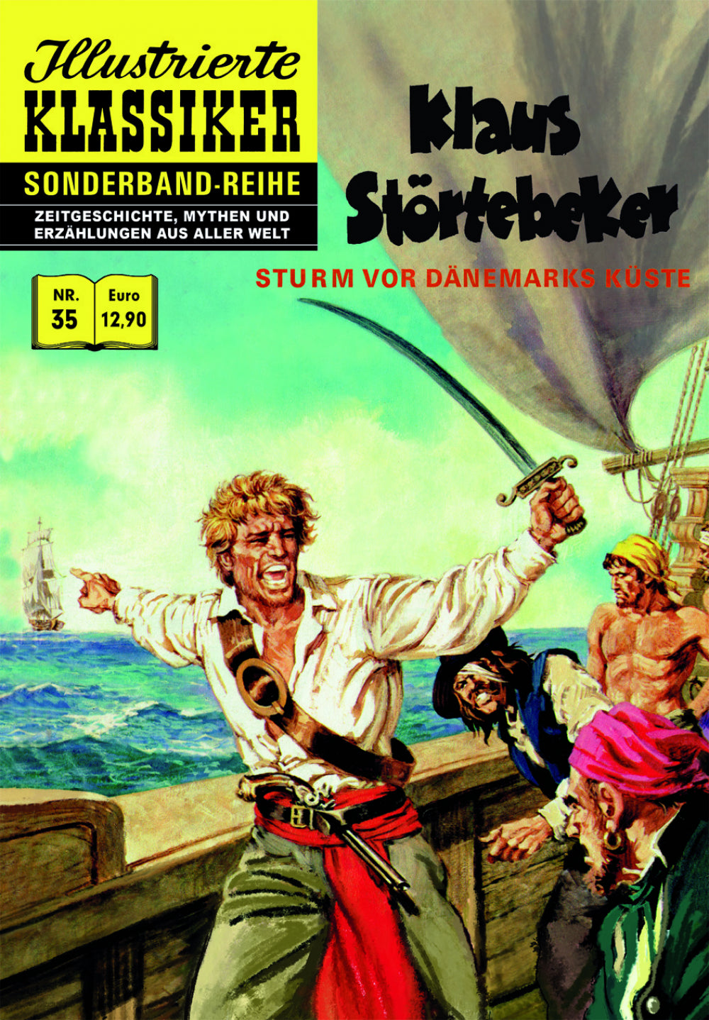 Illustrierte Klassiker Sonderband 35 - Klaus Störtebecker vor Dänemarks Küste