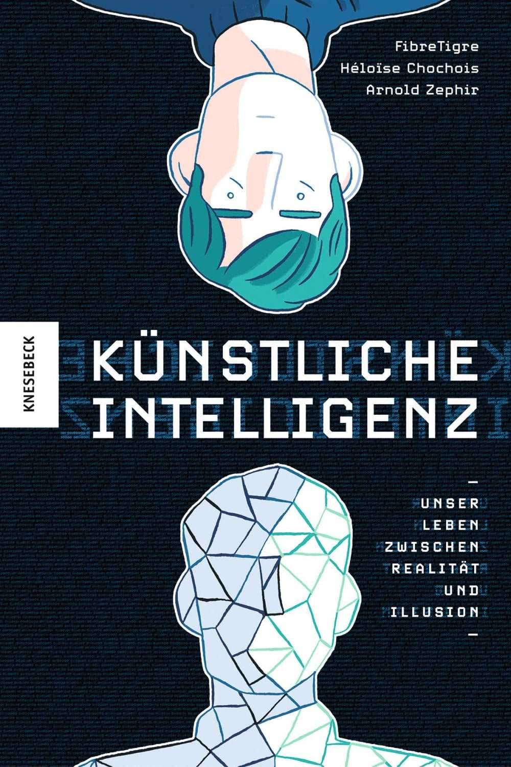 Künstliche Intelligenz Unser Leben zwischen Realität und Illusion - Der Comixdealer
