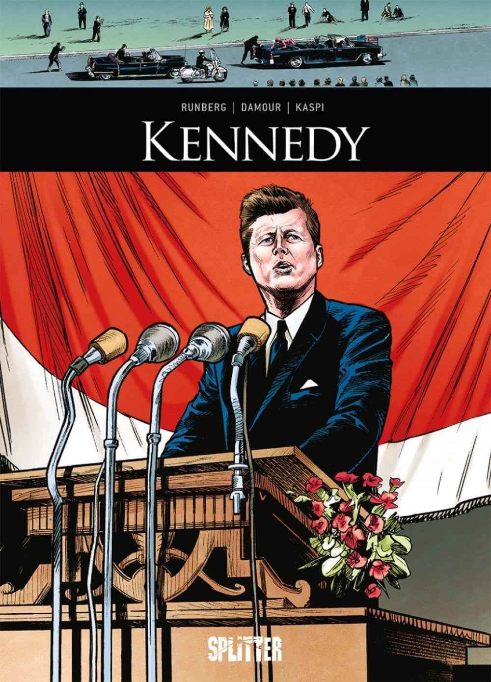 Historische Persönlichkeiten: Kennedy - Der Comixdealer