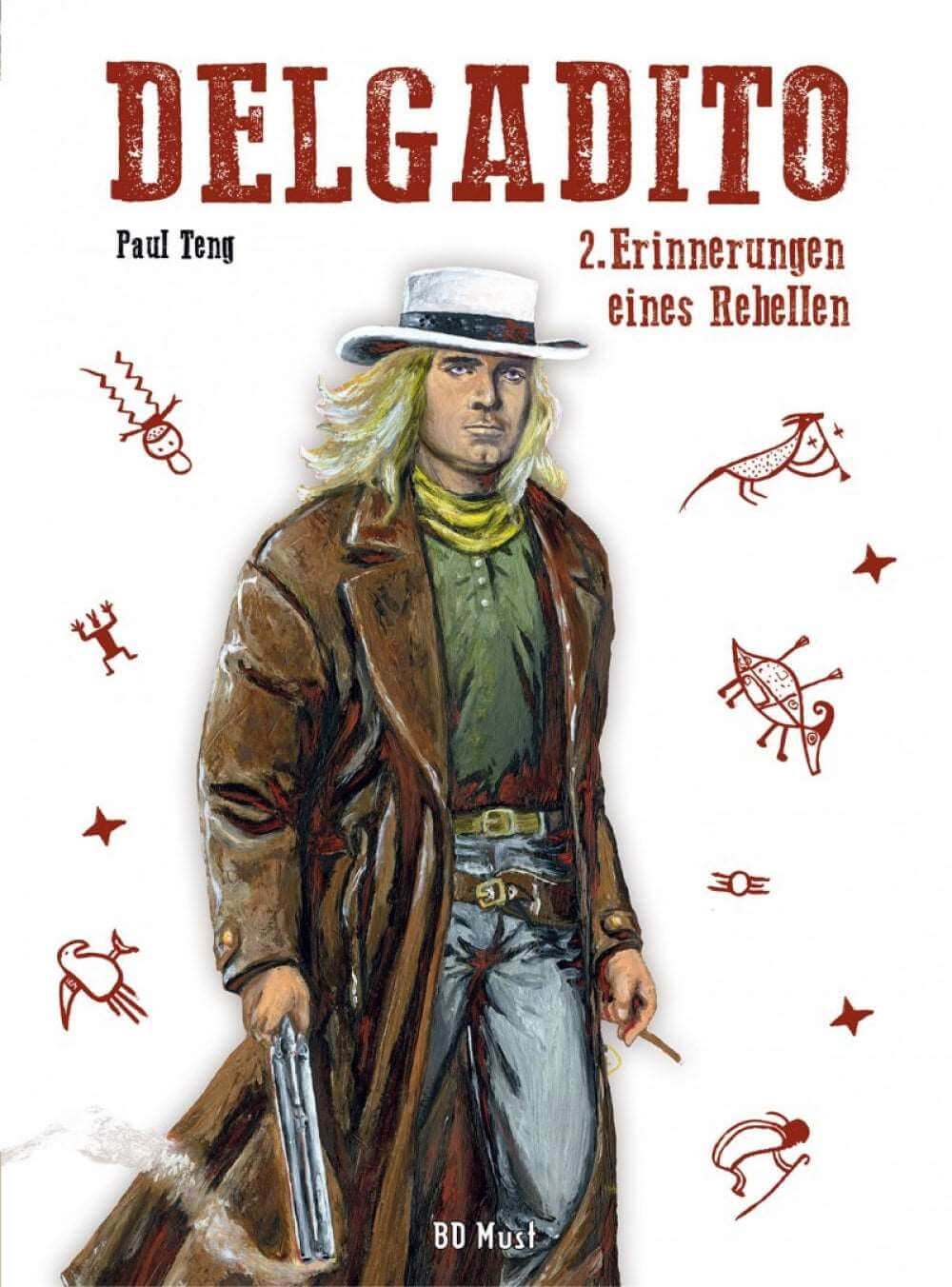 Delgadito 2 (ohne Ex-Libris) Erinnerungen eines Rebellen - Der Comixdealer