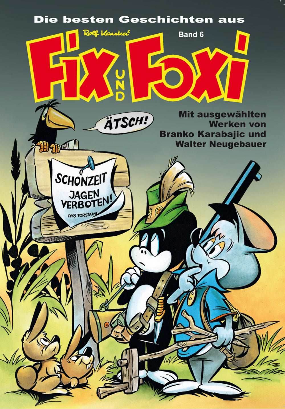 Die besten Geschichten aus Fix und Foxi #6 - Der Comixdealer
