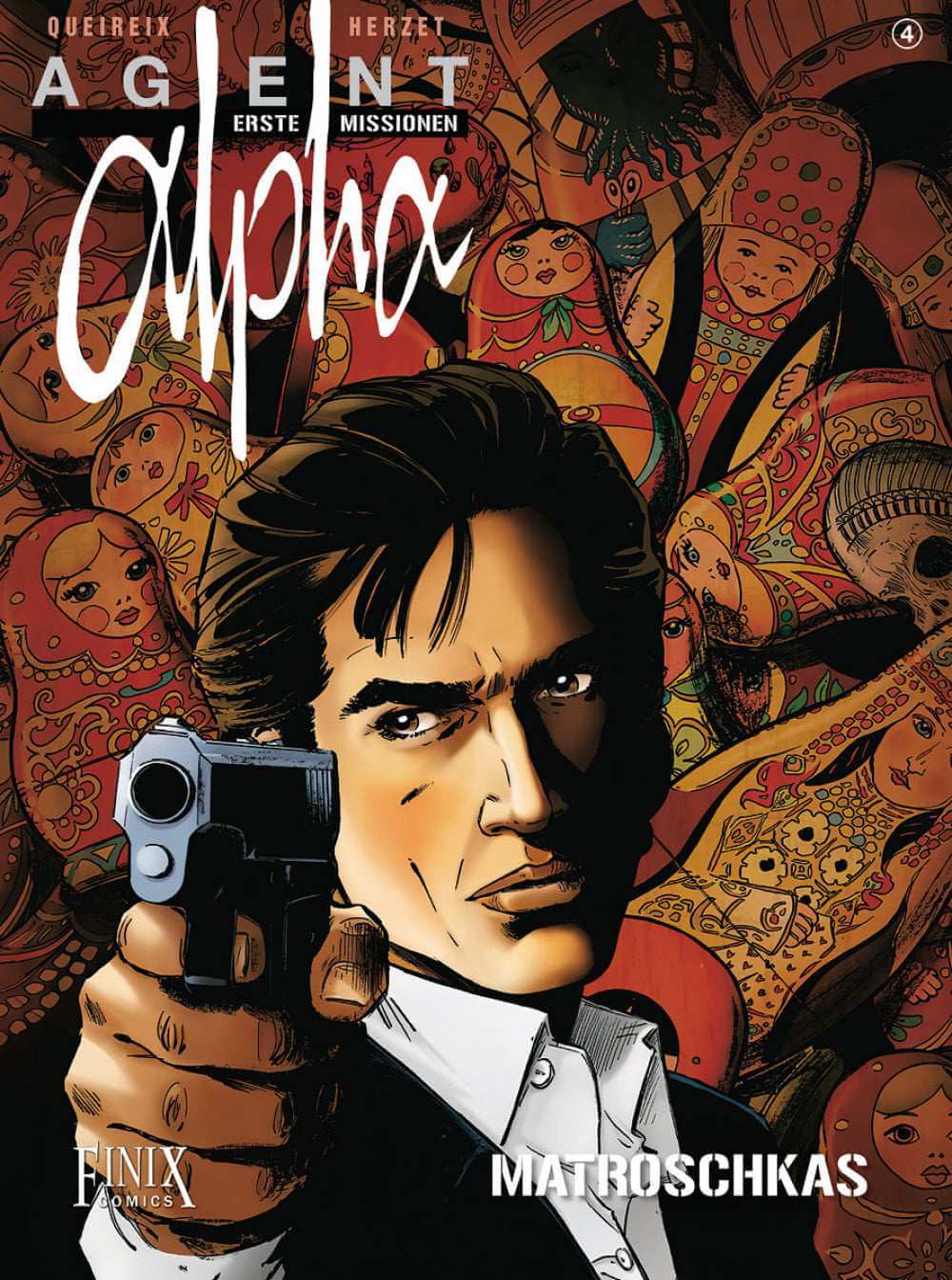 Cover of Agent Alpha: Erste Missionen #4 Matroschkas featuring a character holding a gun.
