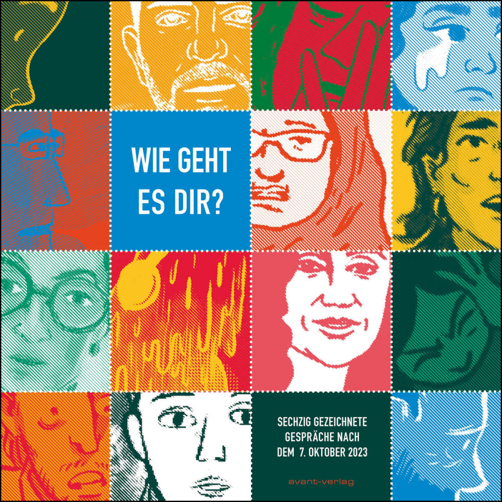 Wie geht es dir? – 60 gezeichnete Gespräche nach dem 7. Oktober