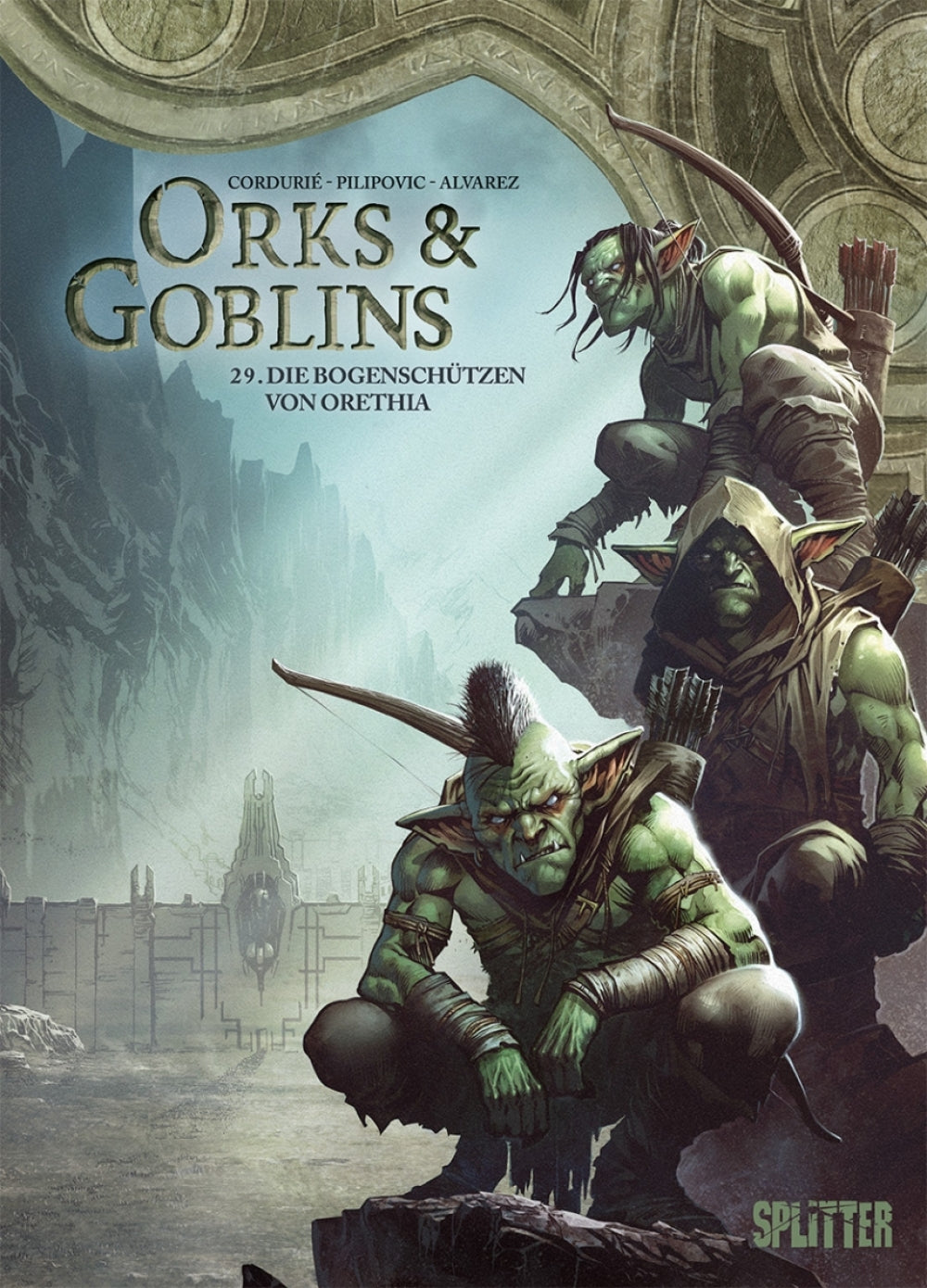 Orks und Goblins 29 - Die Bogenschützen von Orethia