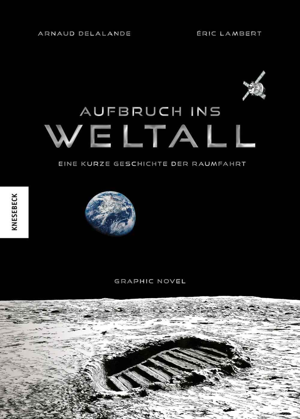 Aufbruch ins Weltall - Eine kurze Geschichte der Raumfahrt - Der Comixdealer