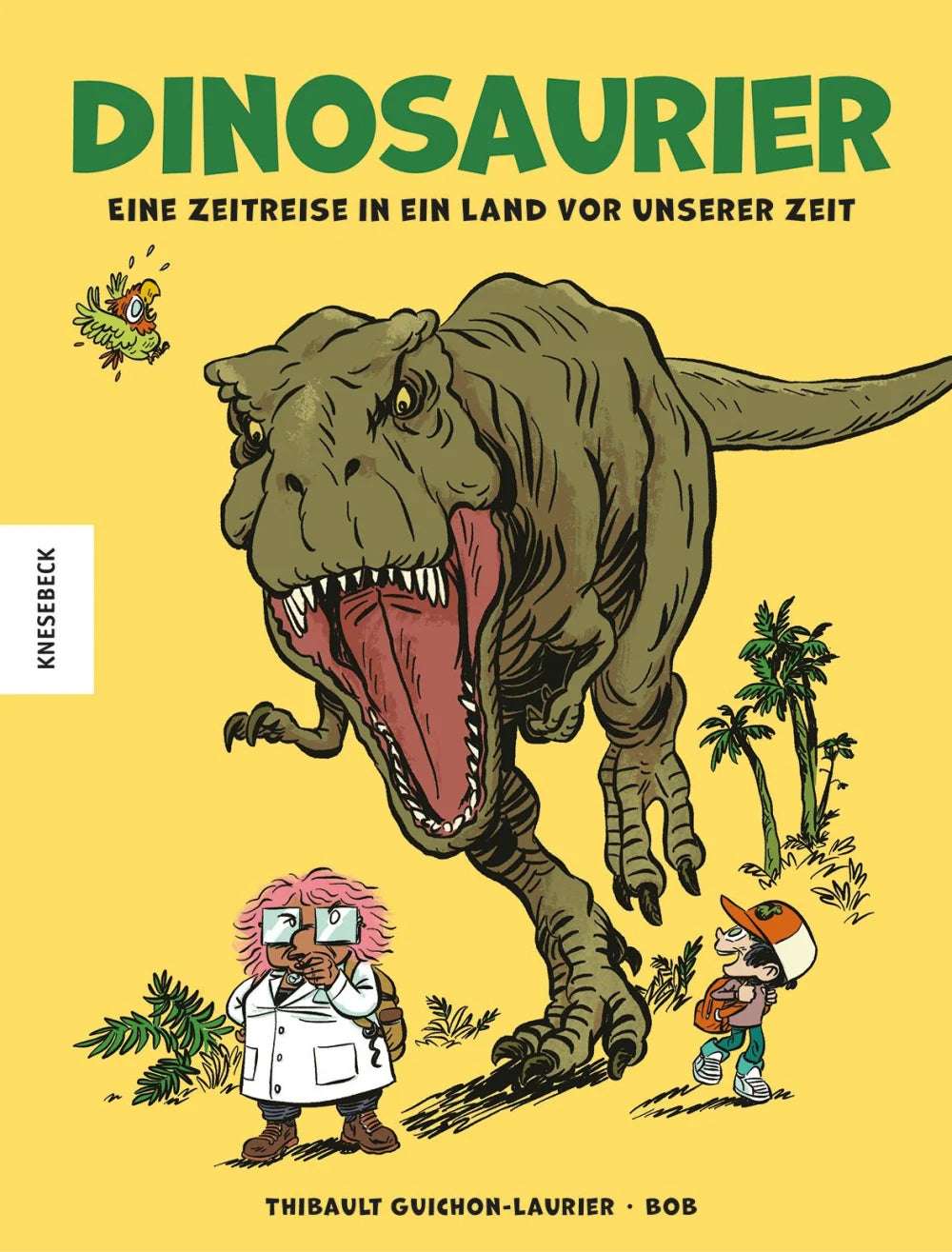 Dinosaurier Eine Zeitreise in ein Land vor unserer Zeit