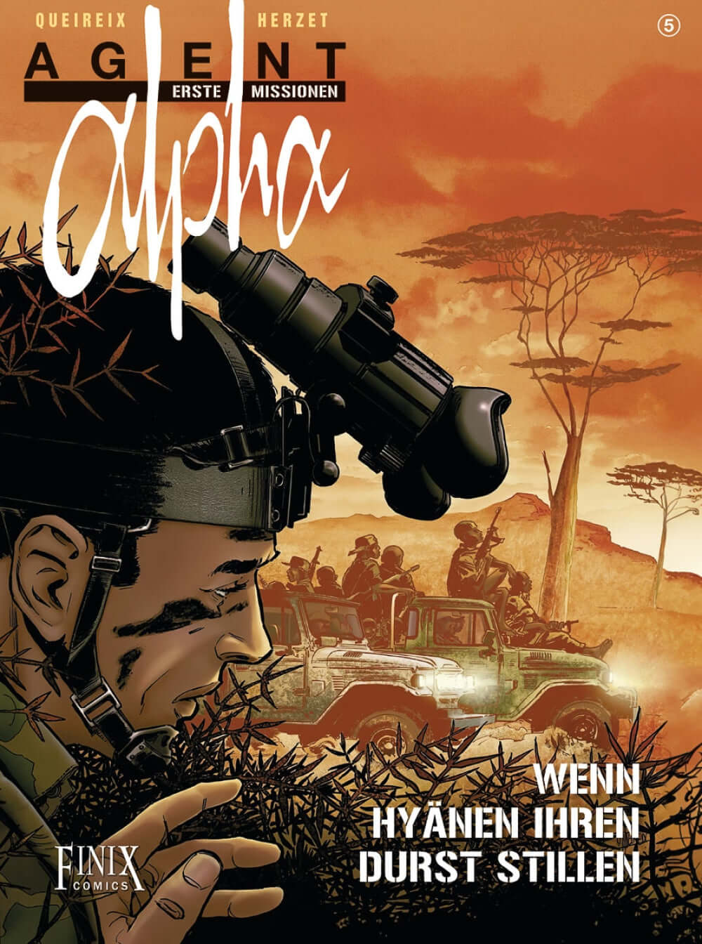 Agent Alpha: Erste Missionen #5 Wenn Hyänen ihren Durst stillen
