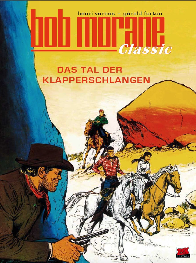 Bob Morane Classic #08 Das Tal der Klapperschlangen