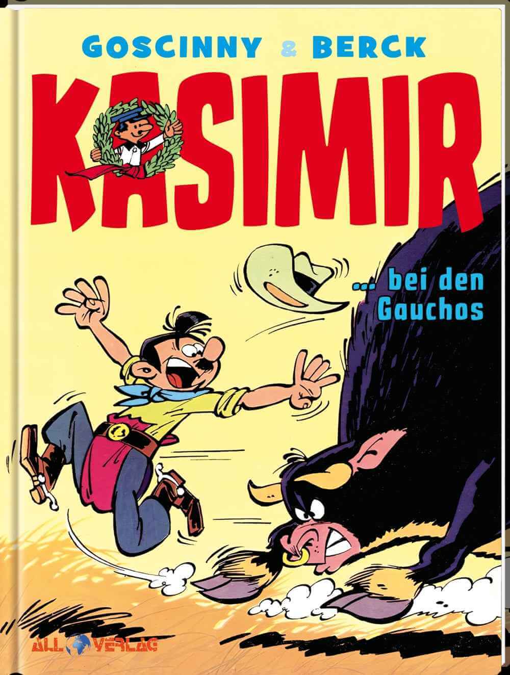 Kasimir 8 ...bei den Gauchos