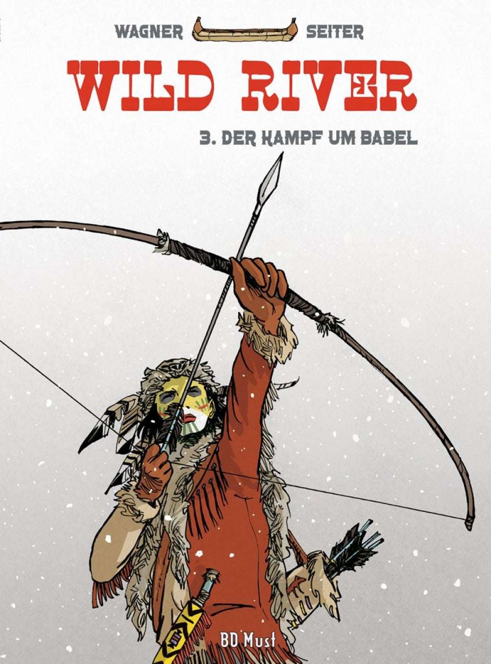 Wild River 3 (ohne Ex-Libris) Der Kampf um Babel