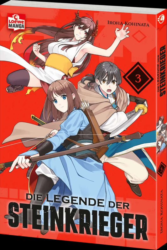 Cover von Die Legende der Steinkrieger #03, Fantasy-Manga von Iroha Kohinata, abenteuerliche Charaktere und epische Geschichten.
