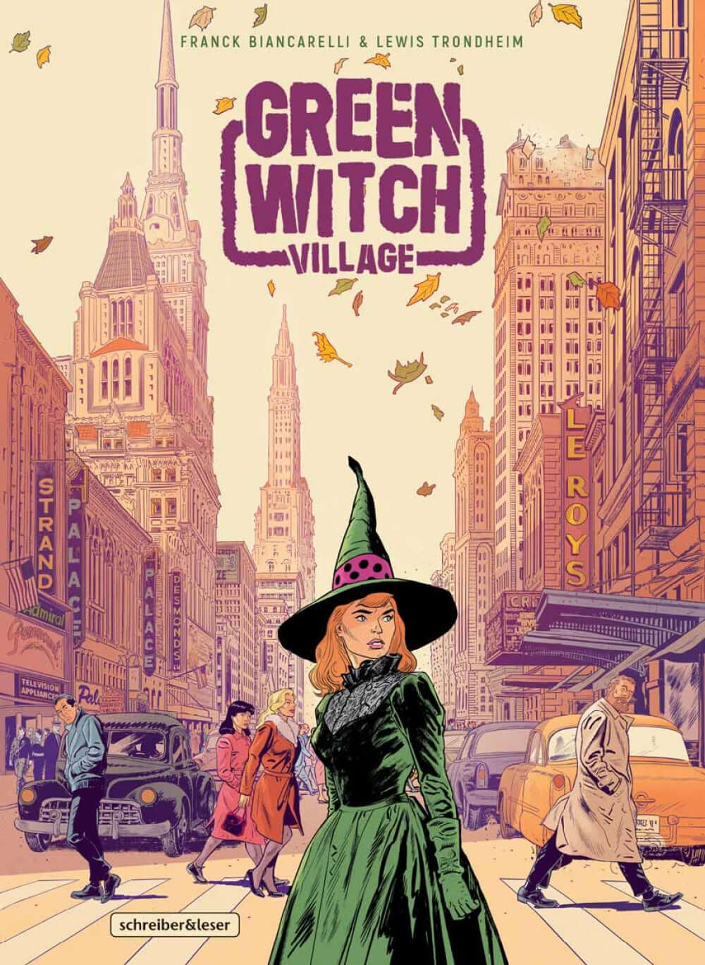 Cover of the book Green Witch Village by Franck Biancarelli & Lewis Trondheim featuring a witch in a cityscape.