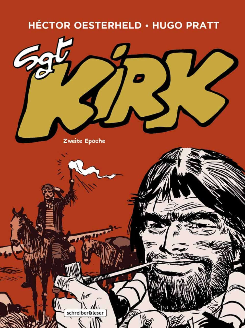 Sgt. Kirk #2- Zweite Epoche comic cover by Héctor Oesterheld and Hugo Pratt featuring a western adventure theme.